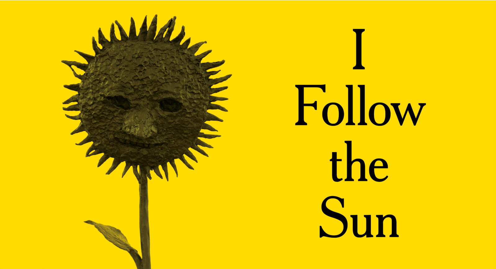I Follow the Sun
